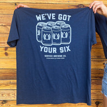 Load image into Gallery viewer, &quot;We&#39;ve Got Your Six&quot; T- Shirt (Unisex)